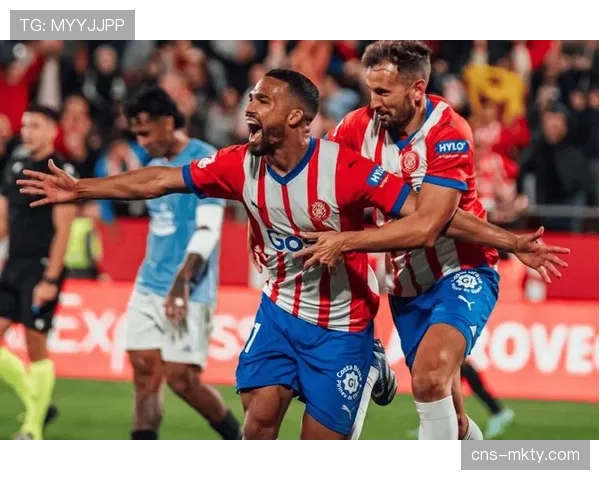 “黑马”征程继续:解析赫罗纳如何凭借团队足球稳居西甲前四